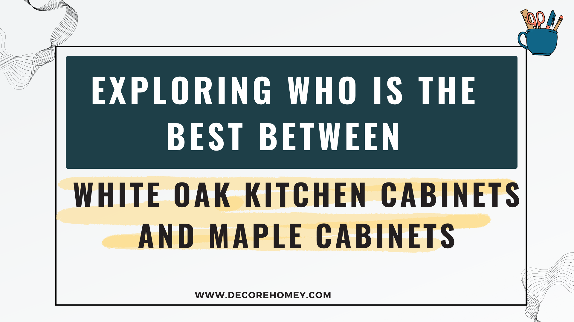 Read more about the article Exploring who is the best Between White Oak Kitchen Cabinets and Maple Cabinets